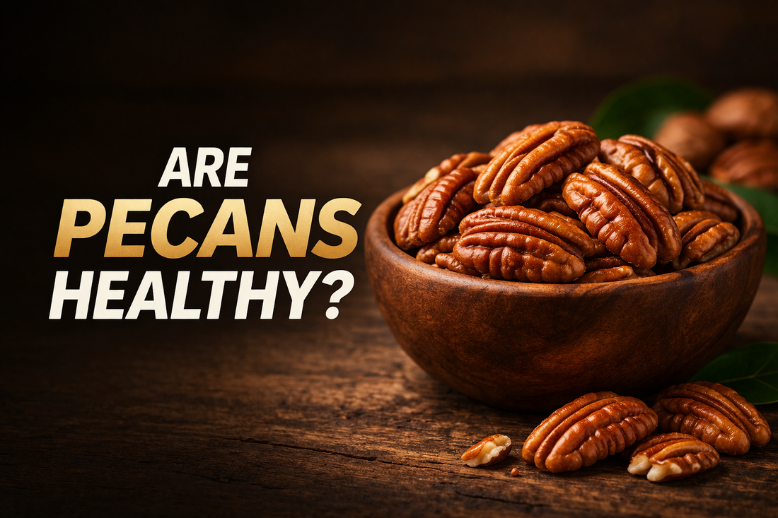 Pecan Nutrition: The Real Health Benefits of Pecans (Complete Guide)